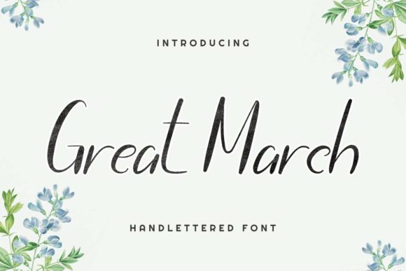 Great March Font: A Designer's Take on Sweet Script Typography